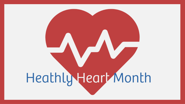 Healthy Heart Month