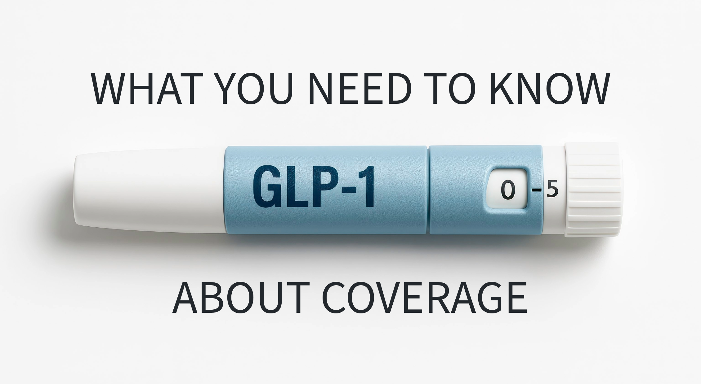ambetter glp 1 coverage What You Need to Know About GLP-1 Coverage