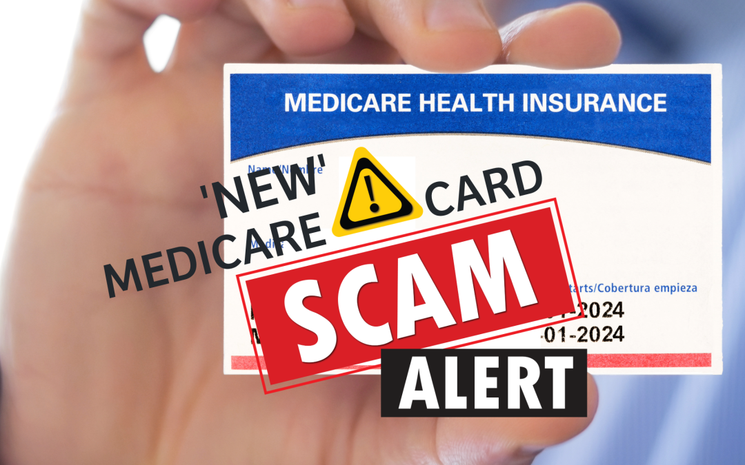 ‘New’ Medicare Card Scam